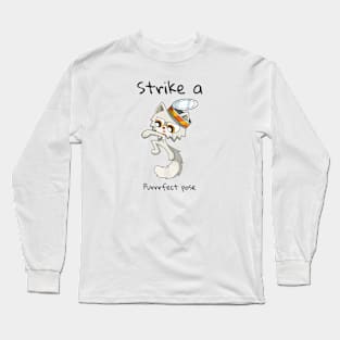 kittyswat Andy Strike a Purrrfect Pose Long Sleeve T-Shirt